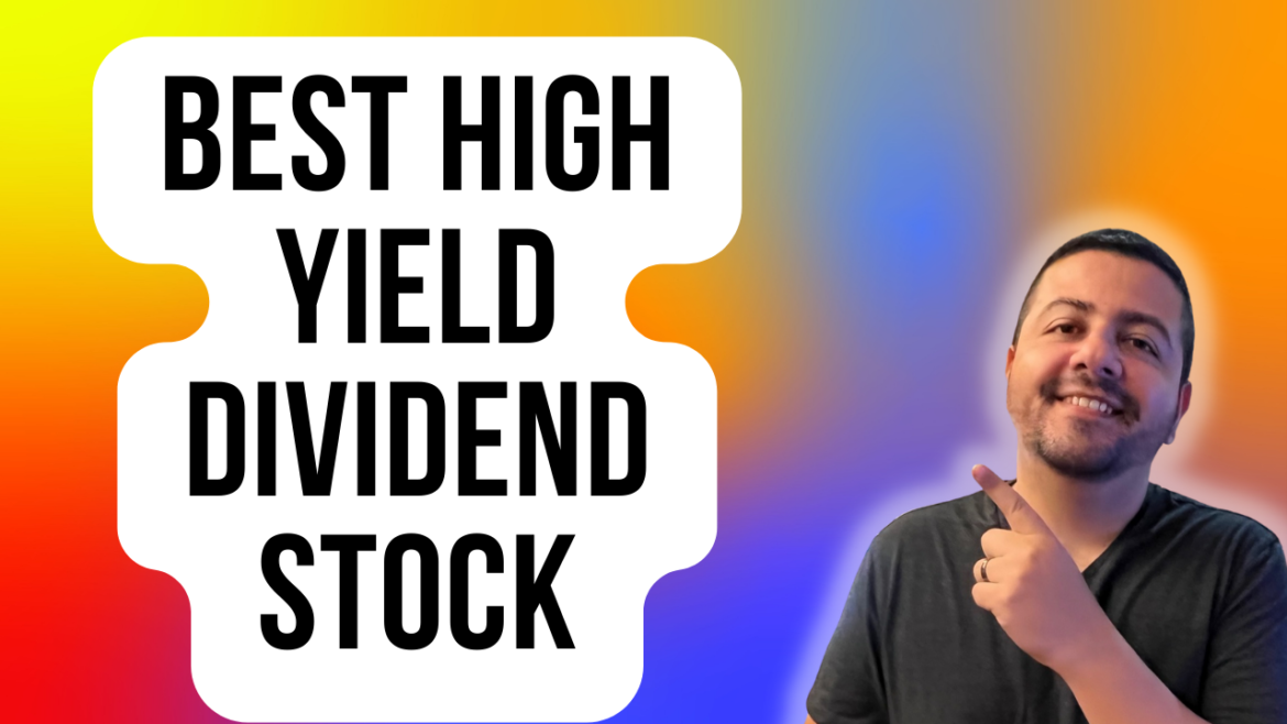 best-high-yield-dividend-stock.png